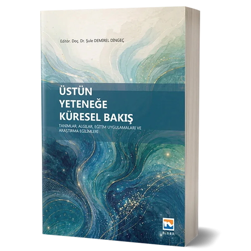 Üstün Yeteneğe Küresel Bakış - Şule Demirel Dingeç