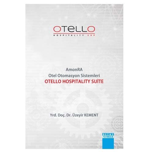 Amonra Otel Otomasyon Sistemleri Otello Hospitality Suite - Üzeyir Kement