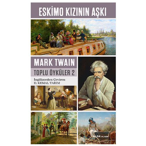 Eskimo Kızının Aşkı - Mark Twain