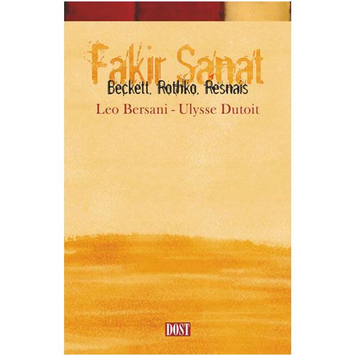 Fakir Sanat - Leo Bersani, Ulysee Dutoit