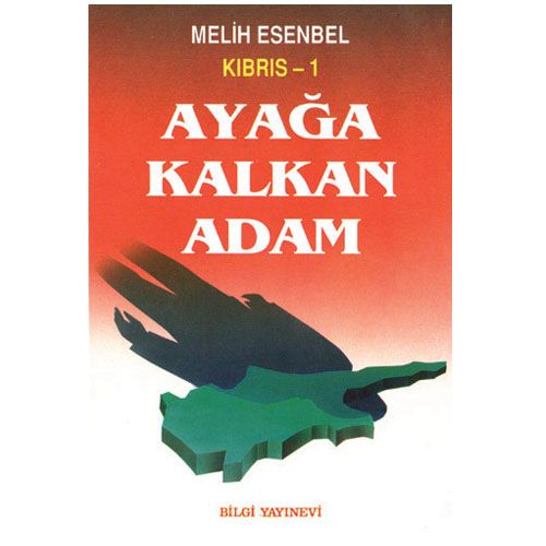 Kıbrıs 1 \'Ayağa Kalkan Adam\' - Melih Esenbel