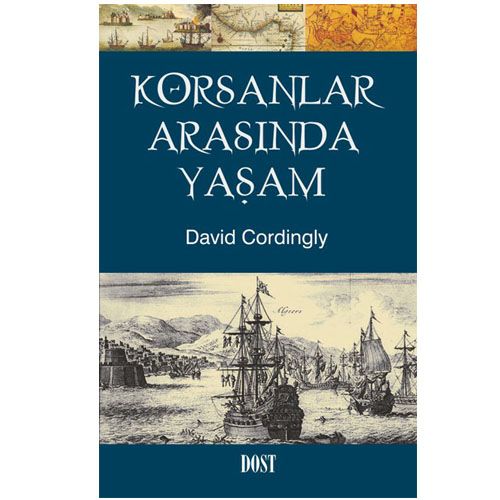 Korsanlar Arasında Yaşam - David Cordingly