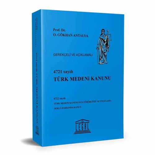 4721 Sayılı Türk Medeni Kanunu - Gökhan Antalya