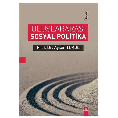 Uluslararası Sosyal Politika - Aysen Tokol