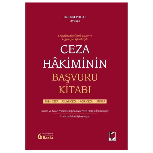Ceza Hakiminin Başvuru Kitabı - Halil Polat, Aynur Arslan Polat