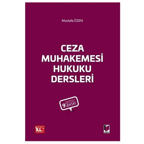Ceza Muhakemesi Hukuku Dersleri - Mustafa Özen