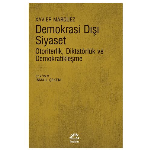 Demokrasi Dışı Siyaset - Xavier Marquez