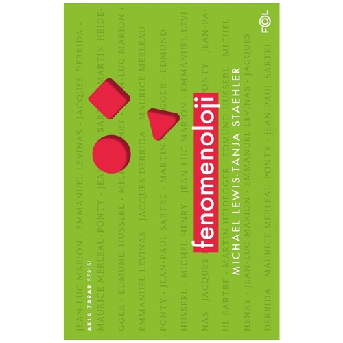 Fenomenoloji - Michael Lewis, Tanja Staehler