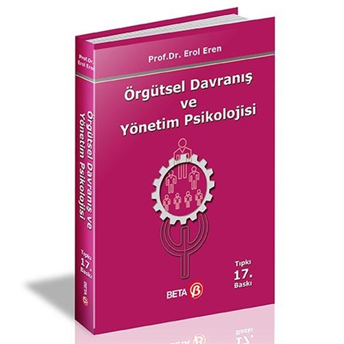 Örgütsel Davranış ve Yönetim Psikoloji - Erol Eren