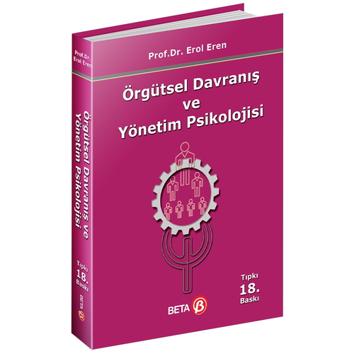 Örgütsel Davranış ve Yönetim Psikoloji - Erol Eren