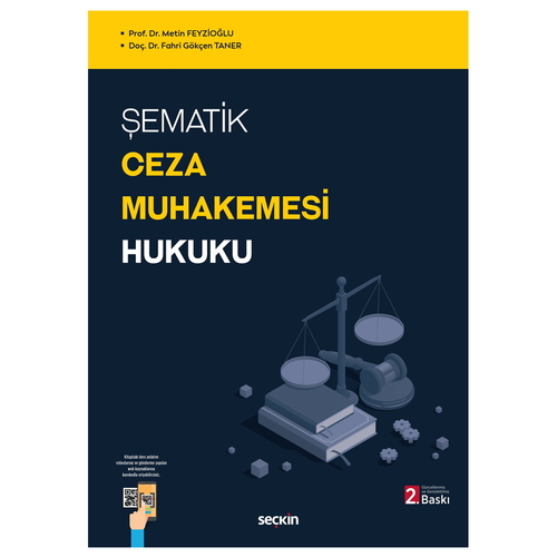 Şematik Ceza Muhakemesi Hukuku - Metin Feyzioğlu, Fahri Gökçen Taner