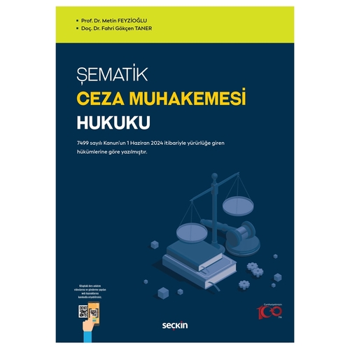 Şematik Ceza Muhakemesi Hukuku - Metin Feyzioğlu, Fahri Gökçen Taner