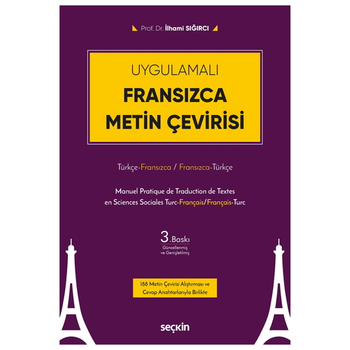 Uygulamalı Fransızca Metin Çevirisi - İlhami Sığırcı