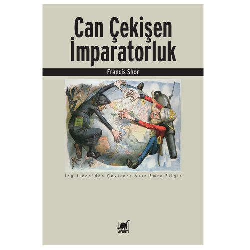 Can Çekişen İmparatorluk - Francis Shor
