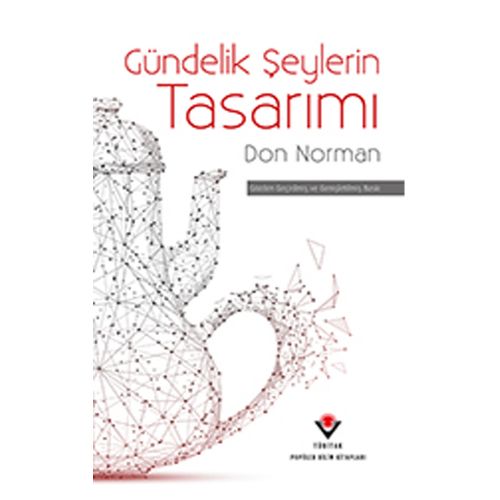 Gündelik Şeylerin Tasarımı - Don Norman