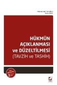 Hükmün Açıklanması ve Düzeltilmesi (Tavzih ve Tashih) - Mehmet Akif Tutumlu