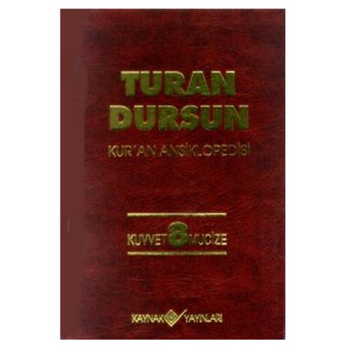 Kur\'an Ansiklopedisi Cilt: 8 - Turan Dursun