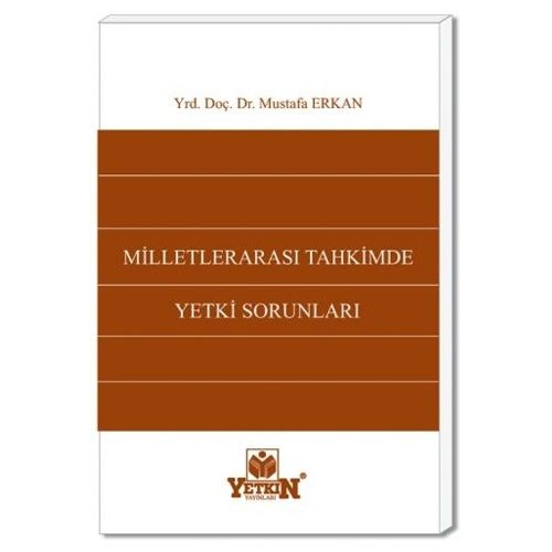 Milletlerarası Tahkimde Yetki Sorunları - Mustafa Erkan