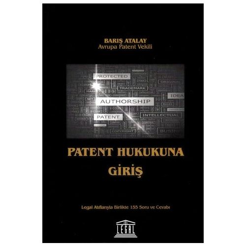 Patent Hukukuna Giriş - Barış Atalay