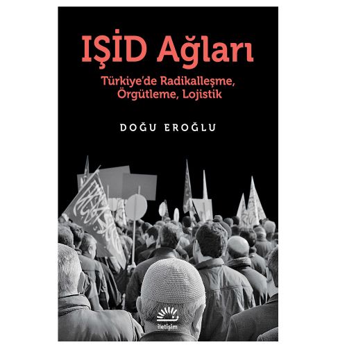 Işid Ağları - Doğu Eroğlu