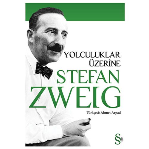 Yolculuklar Üzerine - Stefan Zweig