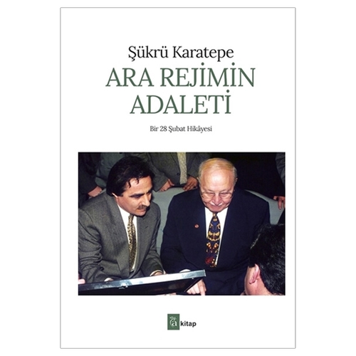 Kelepir Ürün İadesizdir - Ara Rejimin Adaleti - Şükrü Karatepe