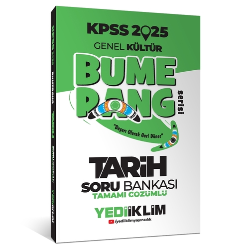 KPSS Genel Kültür Bumerang Tarih Tamamı Çözümlü Soru Bankası Yediiklim Yayınları 2025