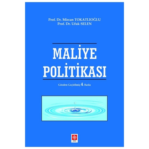 Maliye Politikası - Mircan Tokatlıoğlu, Ufuk Selen