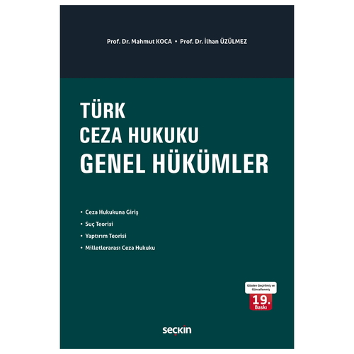 Türk Ceza Hukuku Genel Hükümler - Mahmut Koca, İlhan Üzülmez