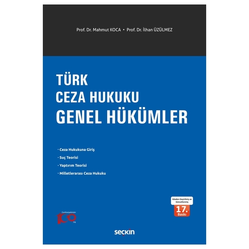Türk Ceza Hukuku Genel Hükümler - Mahmut Koca, İlhan Üzülmez