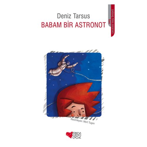 Babam Bir Astronot - Deniz Tarsus