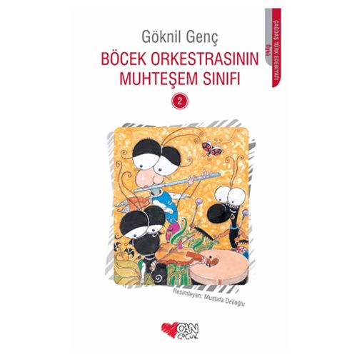 Böcek Orkestrasının Muhteşem Sınıfı 2 - Göknil Özkök