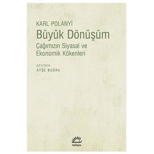 Büyük Dönüşüm - Karl Polanyi