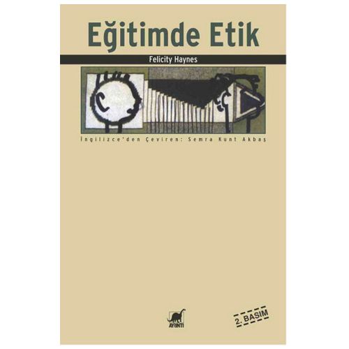 Eğitimde Etik - Felicity Haynes