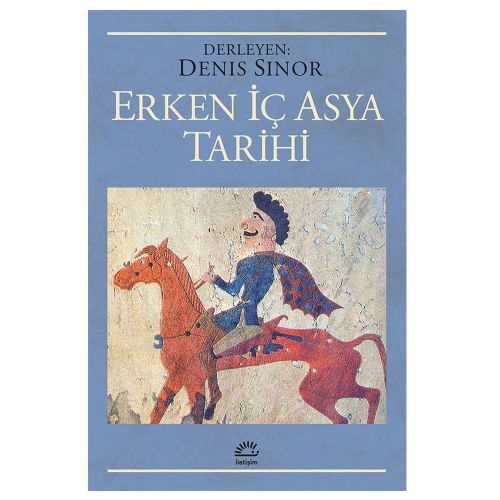 Erken İç Asya Tarihi - Denis Sinor