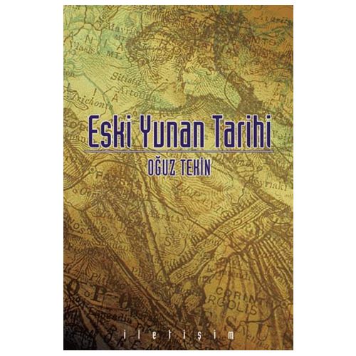 Eski Yunan Tarihi - Oğuz Tekin