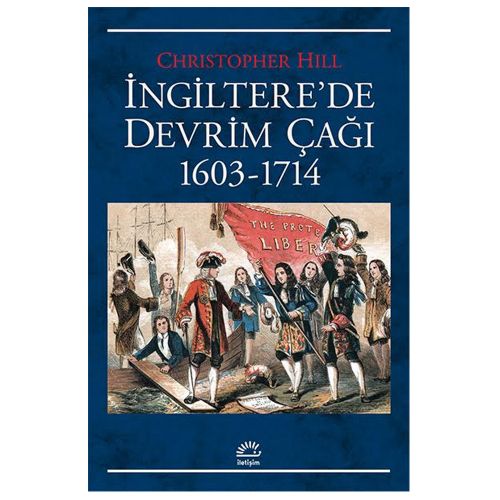İngiltere\'de Devrim Çağı 1603-1714 - Christopher Hill