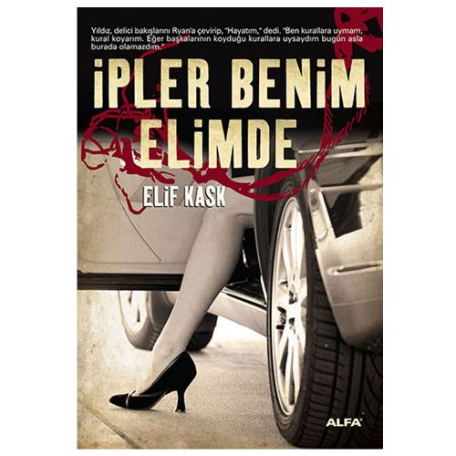 İpler Benim Elimde - Elif Kask