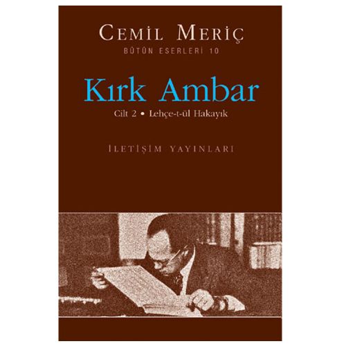 Kırk Ambar Cilt 2 Lehçe-t-ül Hakayık - Cemil Meriç