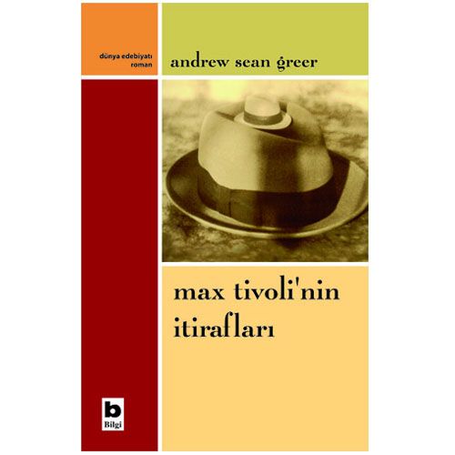 Max Tivoli\'nin İtirafları - Andrew Sean Greer