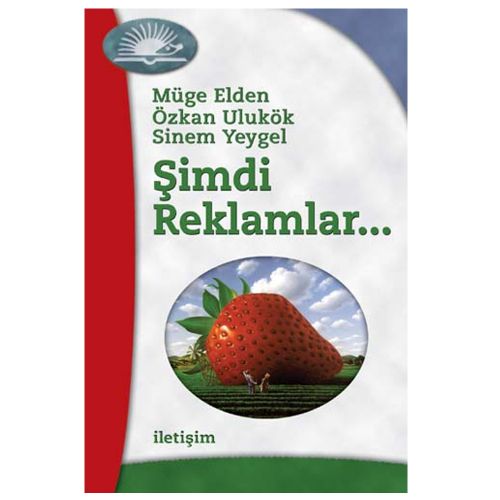 Şimdi Reklamlar - Müge Elden, Özkan Ulukök, Sinem Yeygel