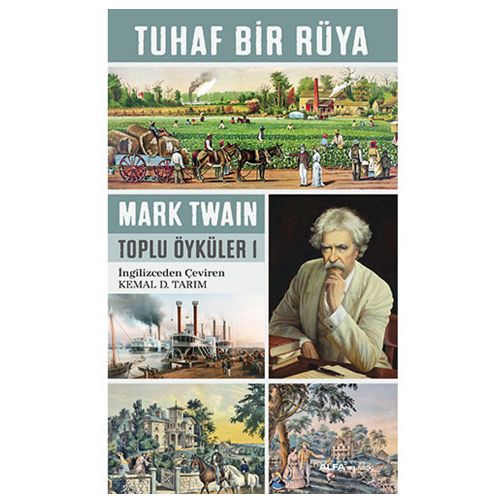 Tuhaf Bir Rüya - Mark Twain