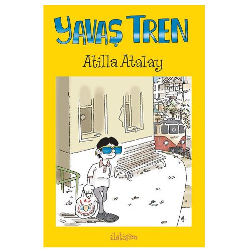 Yavaş Tren - Atilla Atalay