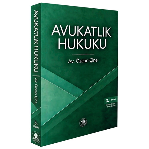 Avukatlık Hukuku - Özcan Çine