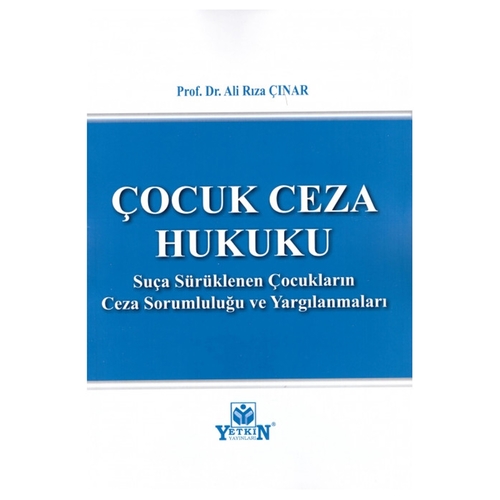 Çocuk Ceza Hukuku - Ali Rıza Çınar