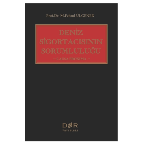 Deniz Sigortacısının Sorumluluğu - M. Fehmi Ülgener