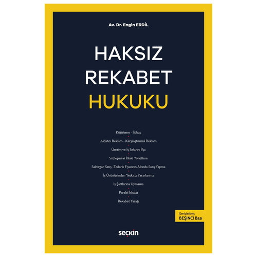 Haksız Rekabet Hukuku - Engin Erdil