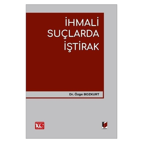 İhmali Suçlarda İştirak - Özge Bozkurt