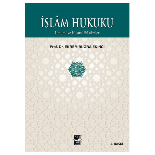 İslam Hukuku - Ekrem Buğra Ekinci
