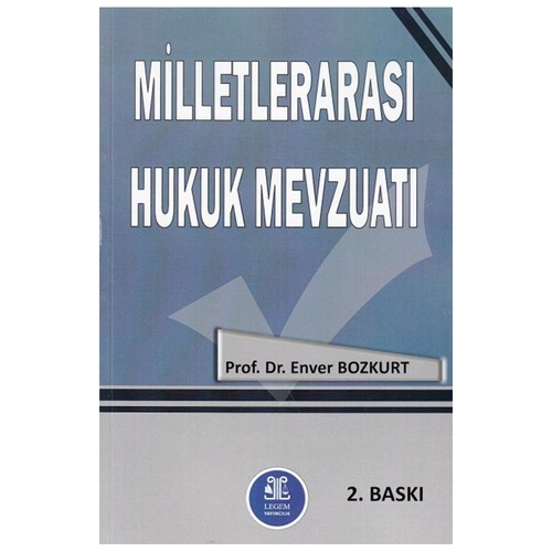 Kelepir Ürün İadesizdir - Milletlerarası Hukuk Mevzuatı - Enver Bozkurt